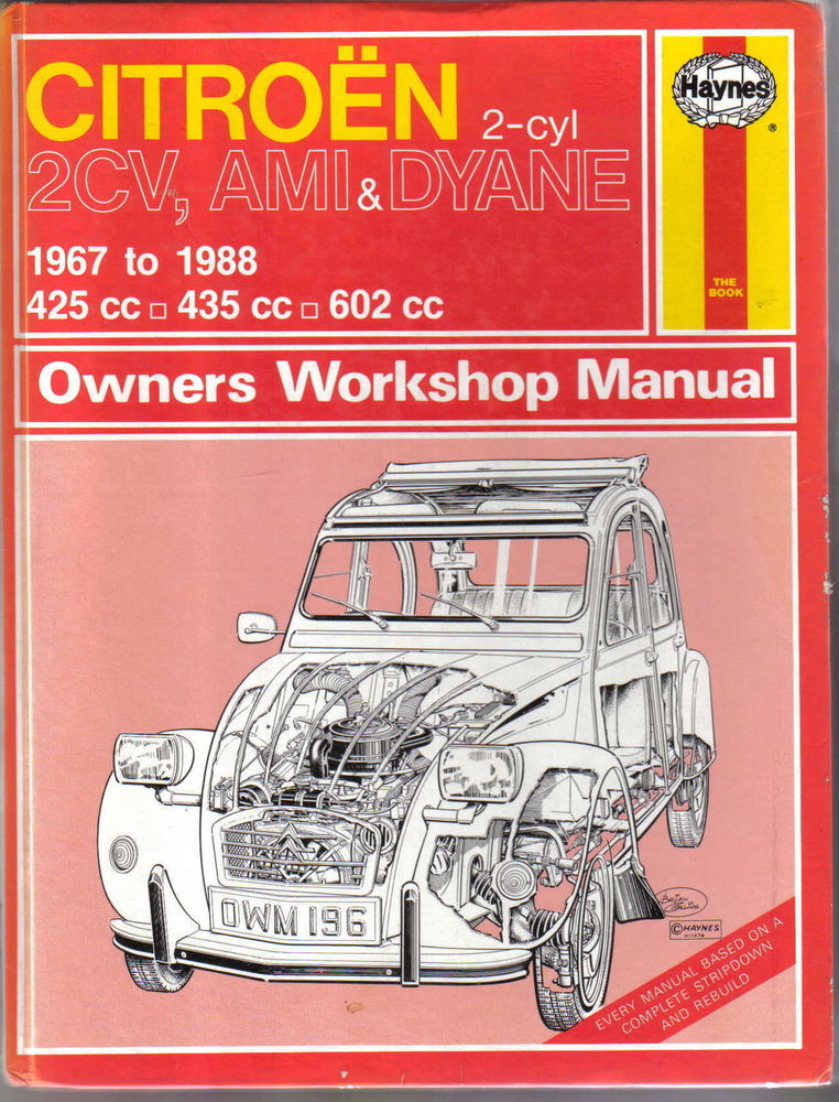 Citroen 2CV Ami Dyane 1967 1990 Haynes Service Repair Manual UK